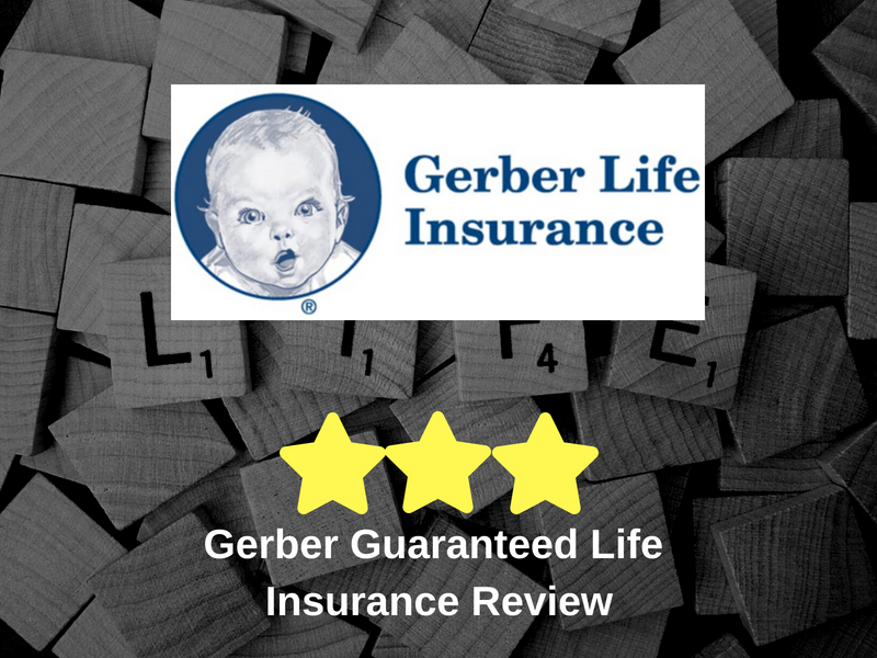 Gerber Guaranteed Life Insurance Review