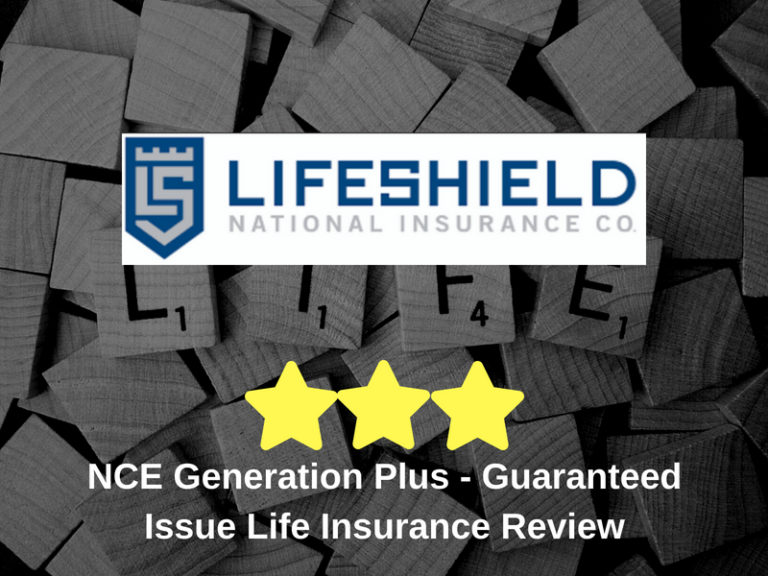 NCE Generation Plus Guaranteed Issue Life Insurance