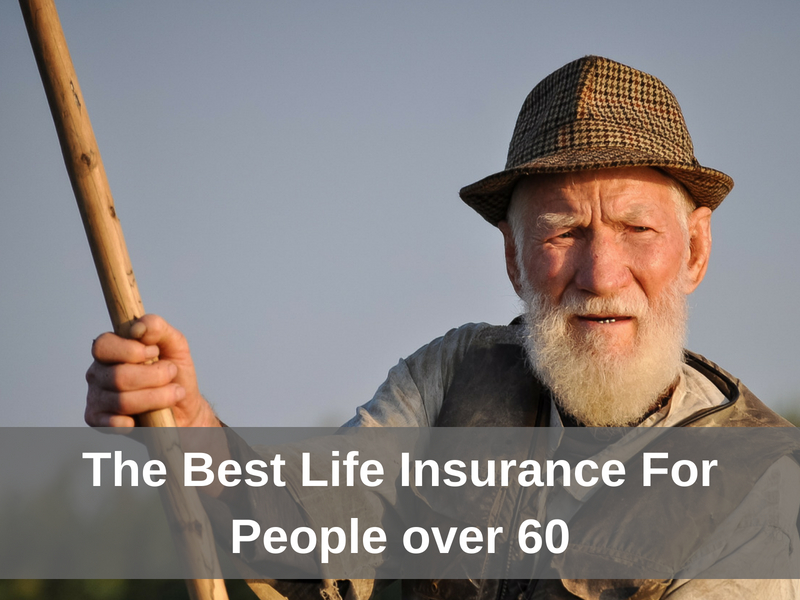 The Best Life Insurance For People over 60